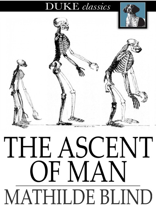 Title details for The Ascent of Man by Mathilde Blind - Wait list